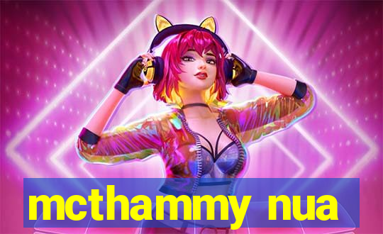 mcthammy nua